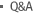 Q&A